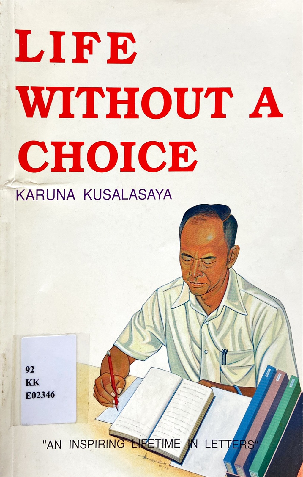 Life without a choice