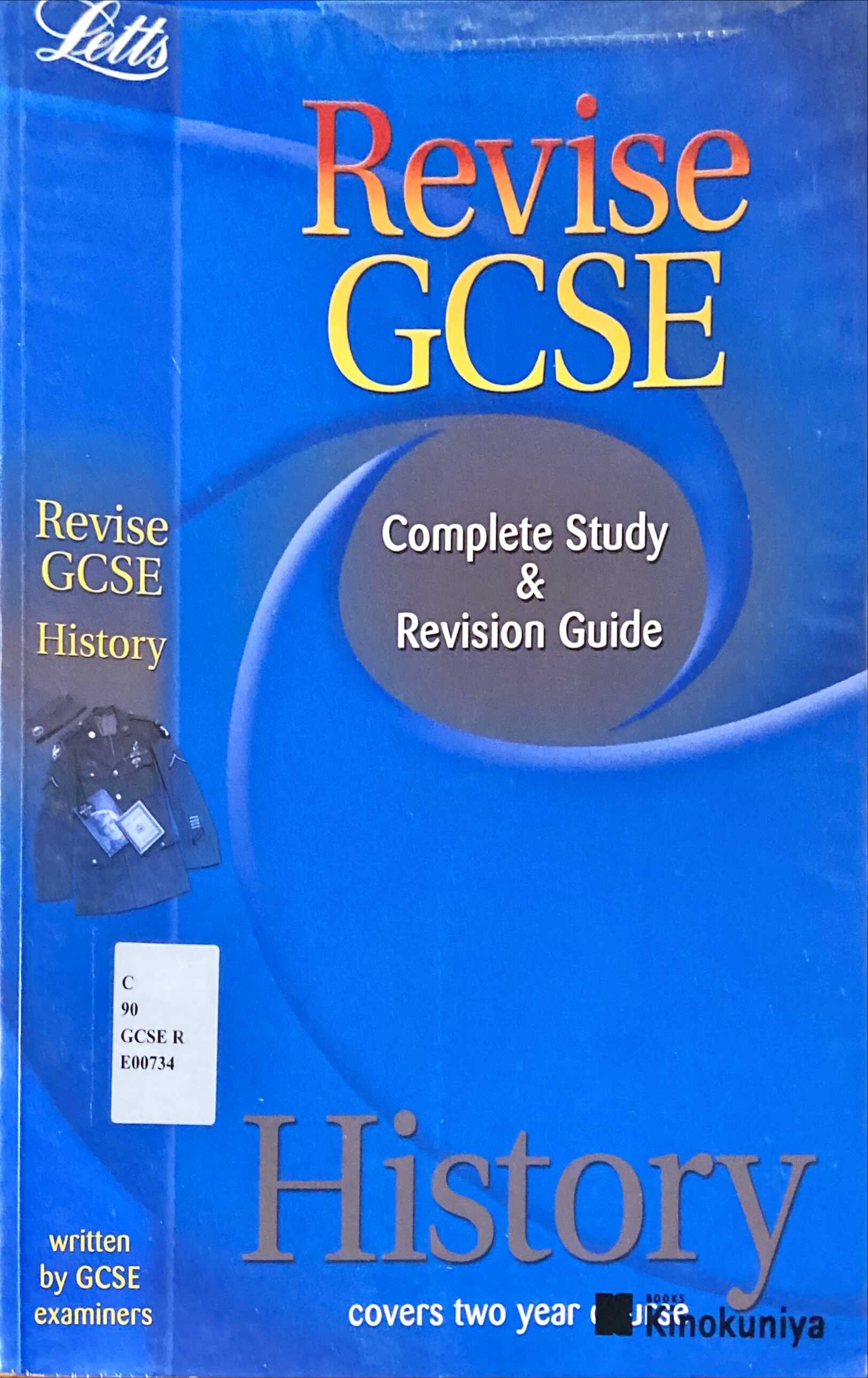 Revise GCSE History : Complete Study & Revision Guide