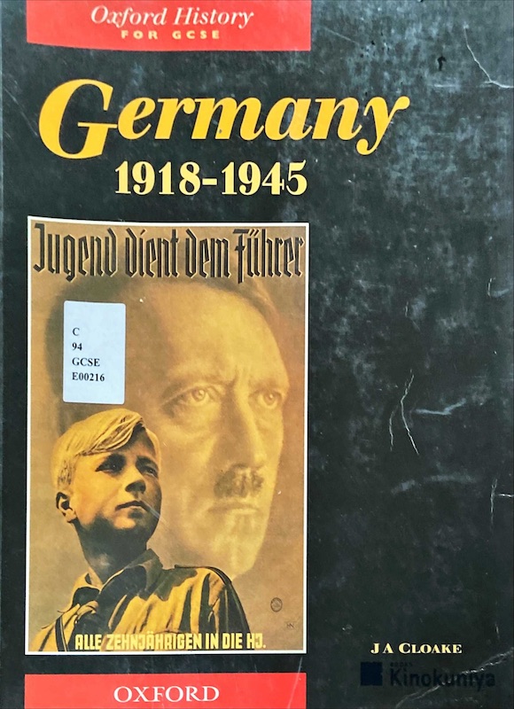 Germany 1918-1945 : Oxford History for GCSE