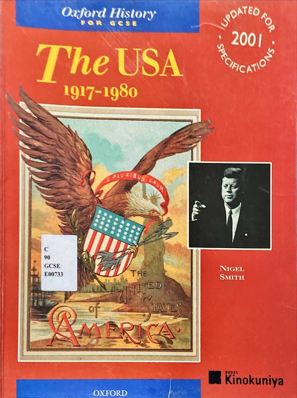 The USA 1917-1980 : Oxford History for GCSE
