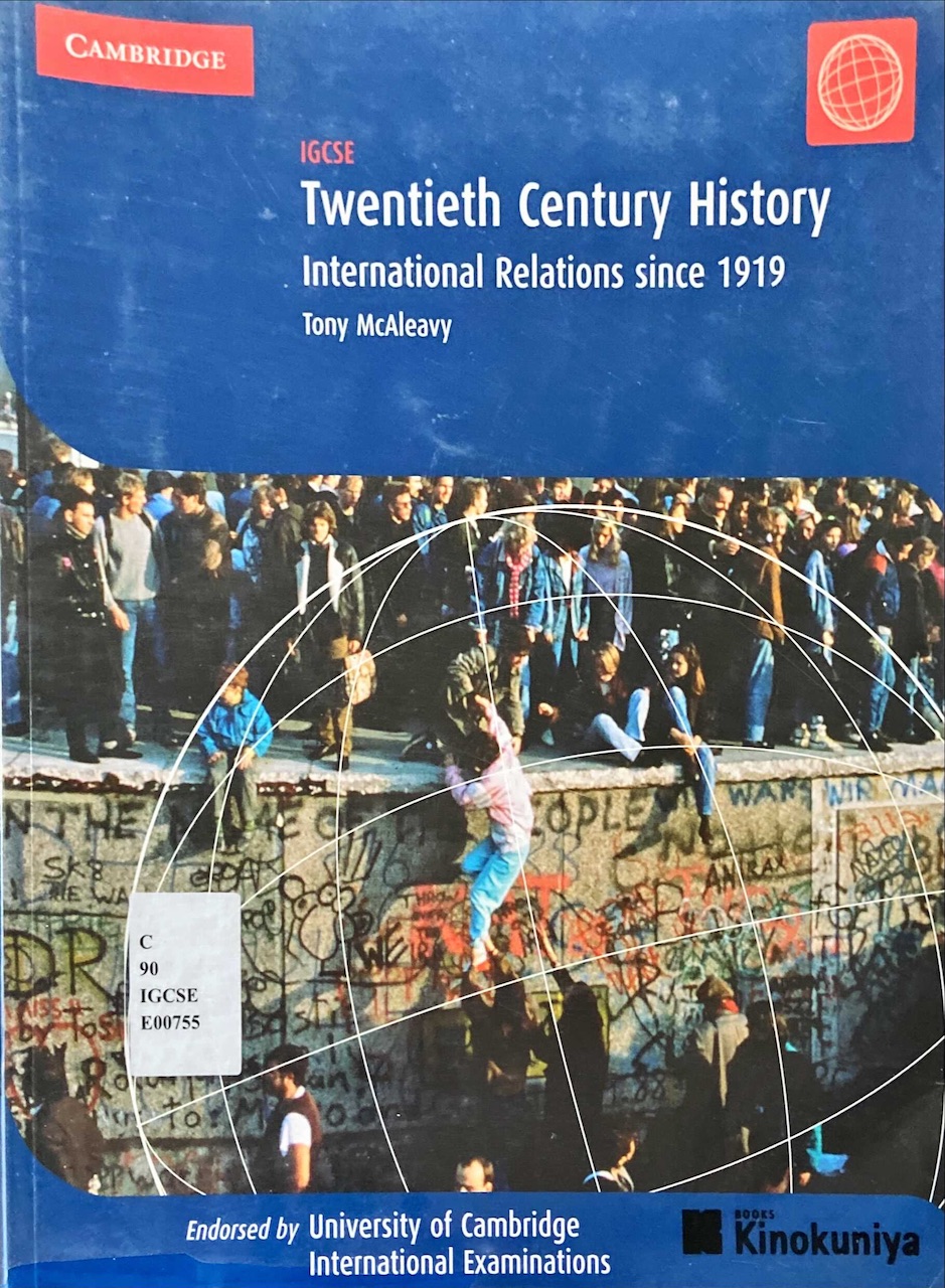 IGCSE Twentieth Century History : International Relations Since 1919
