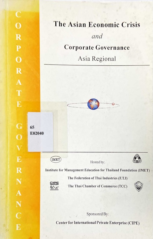 The Asian economic crisis and Corporate governance Asia  regional