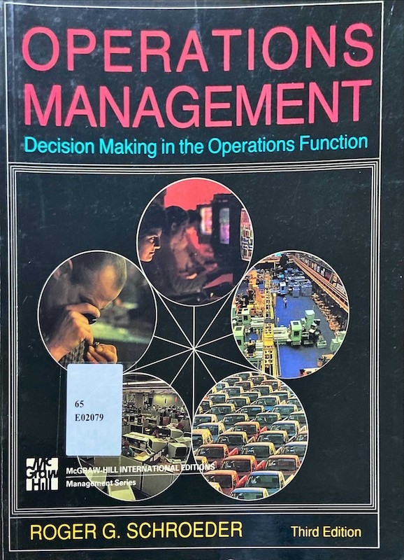 Operations Management : Decision Making in the Operations Function
