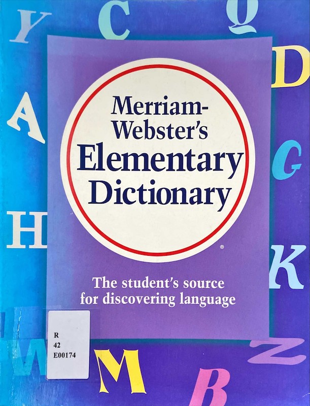 Merriam - Webster's elementary dictionary