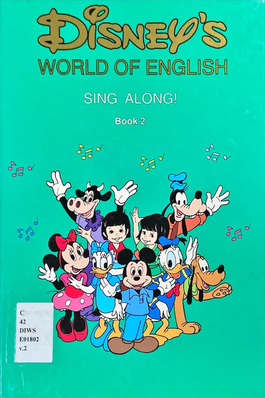 Disney's world of English sing along! book 2