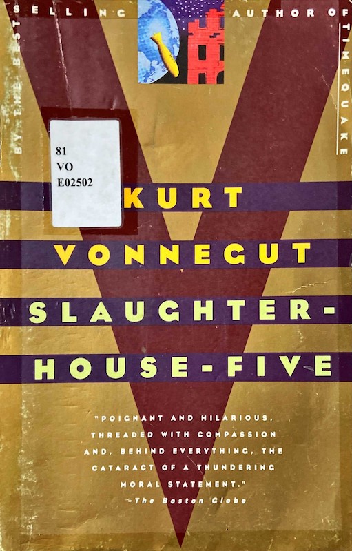 Slaughterhouse-Five or the Children's Crusade : A Duty-Dance With Death