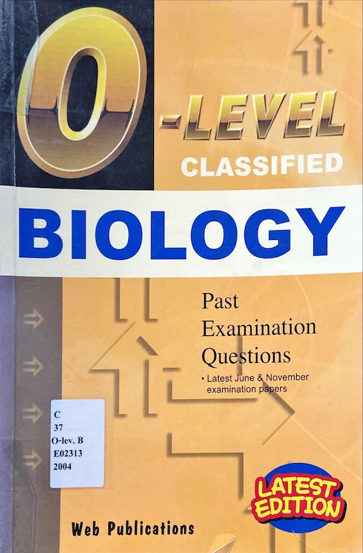 O-LEVEL CLASSIFIED BIOLOGY