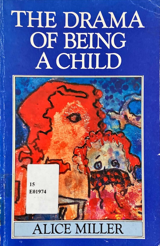 THE DRAMA OF BEING A CHILD