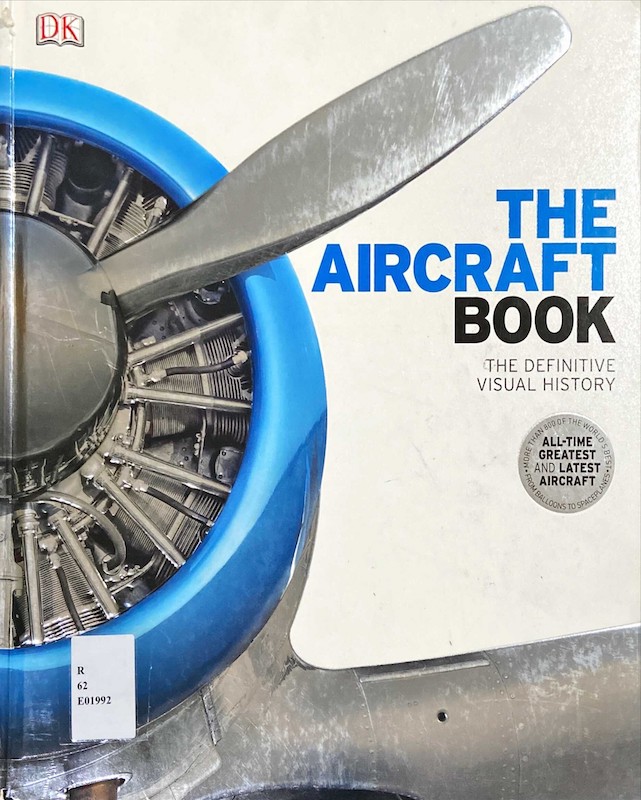 The Aircraft Book : The Definitive Visual History