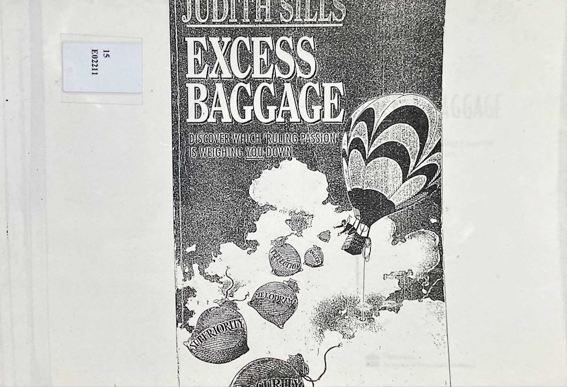 Excess Baggage : discover which ruling passion is weighing you down