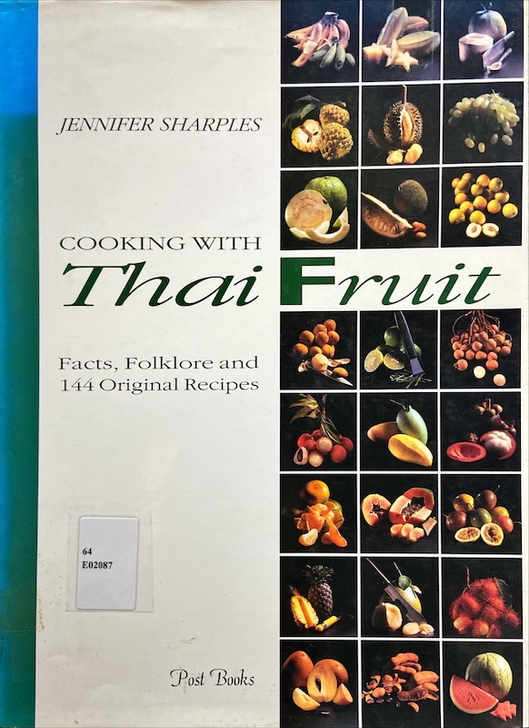 Cooking with Thai Fruit