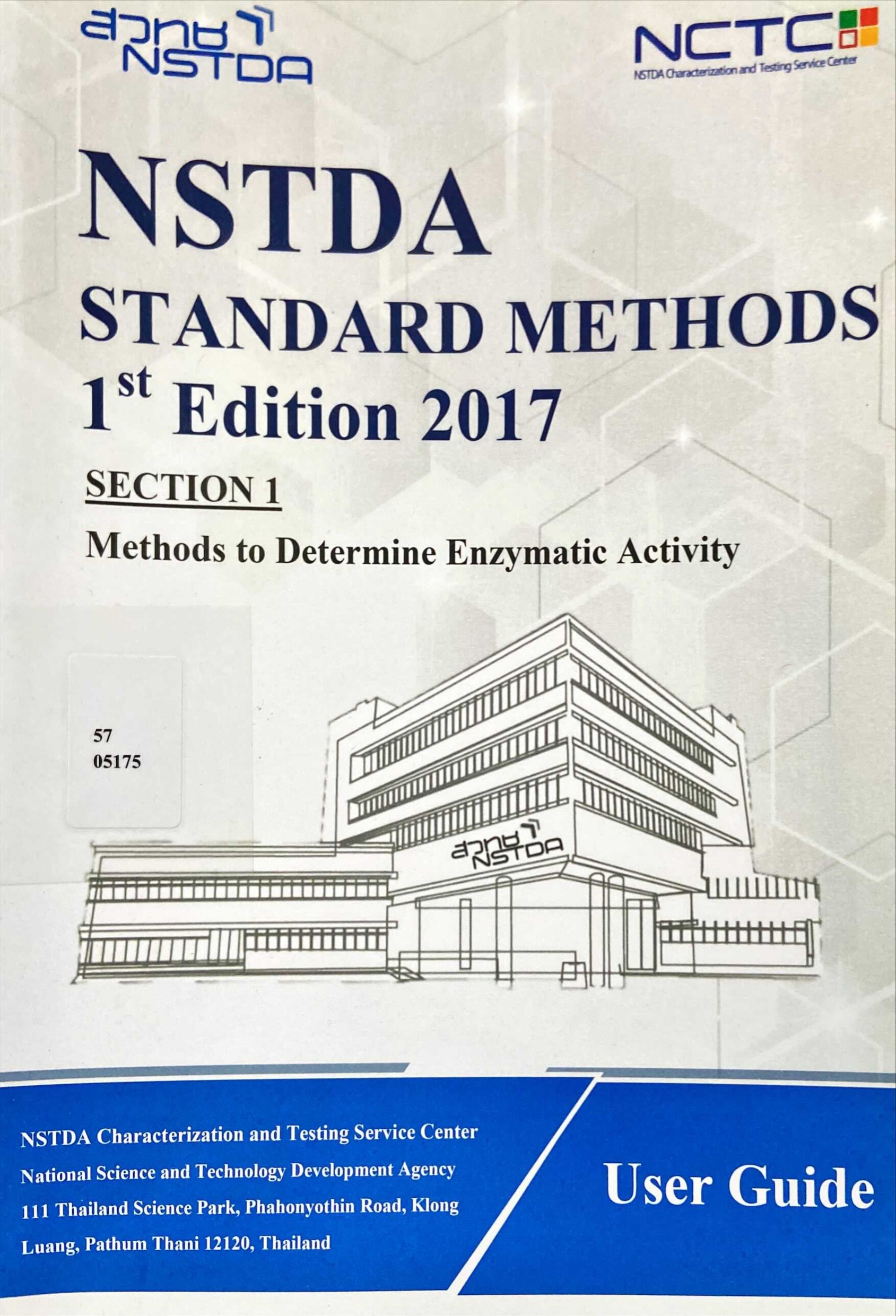 NSTDA standard methods 2017 : section 1 methods to determine enzymatic activity