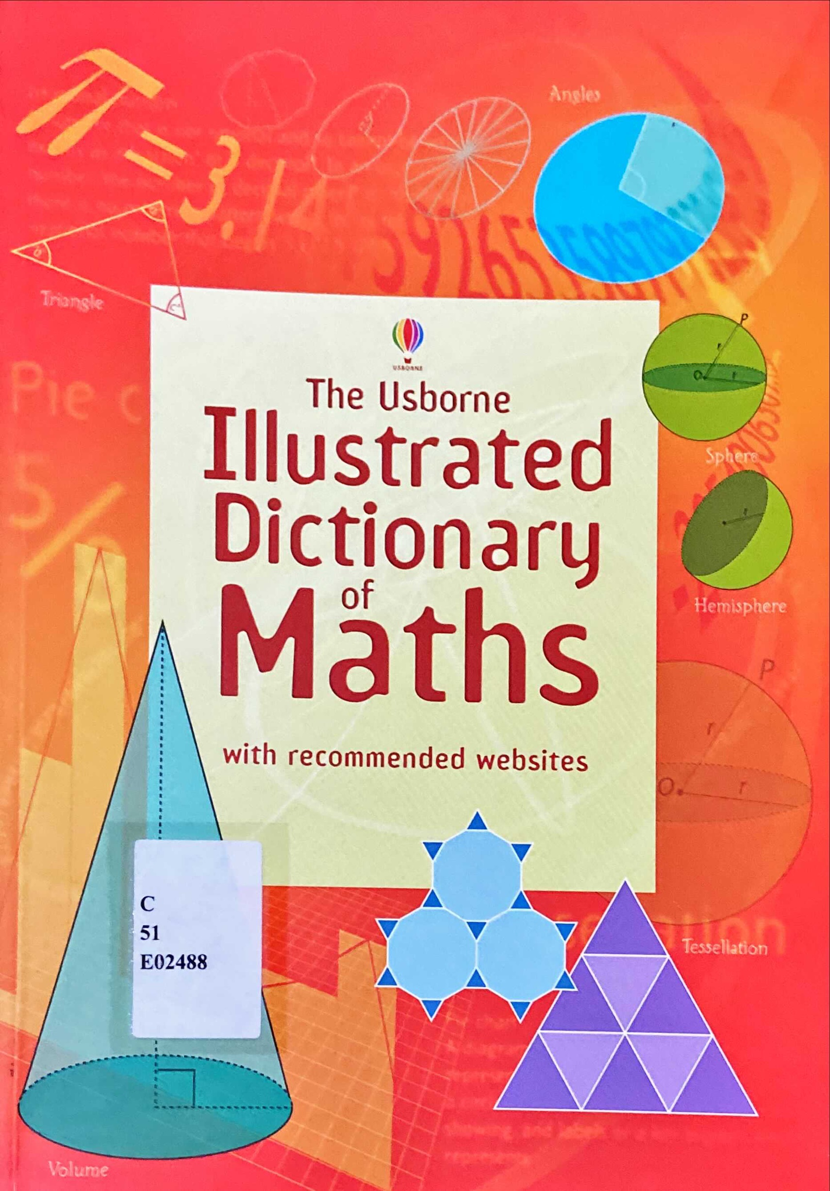 The Usborne illustrated dictionary of maths