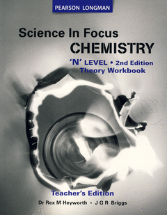 Science In Focus Chemistry N Level : Theory Workbook