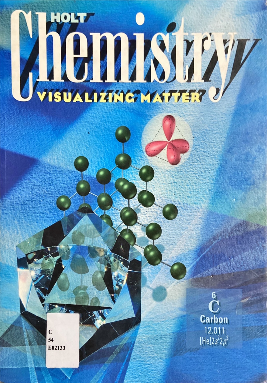 Chemistry : visualizing matter