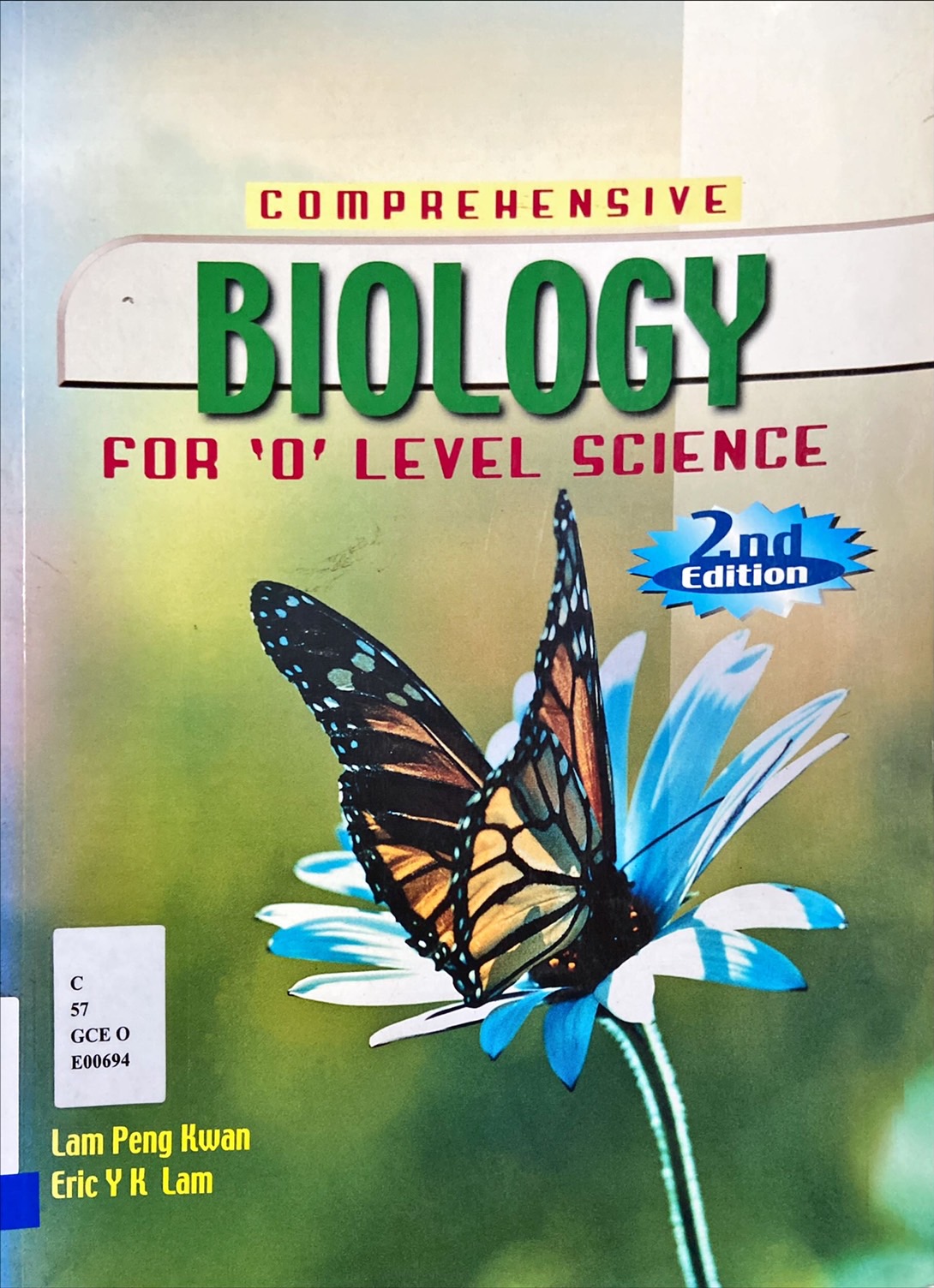 Comprehensive Biology for 'O' Level Science
