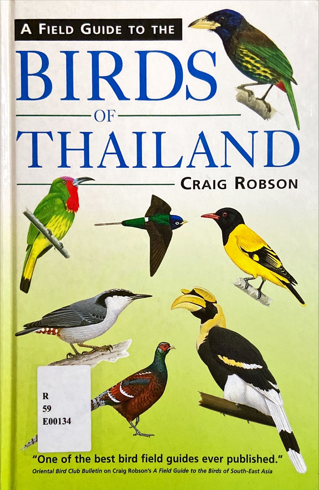 A fleld guide to the birds of Thailand 