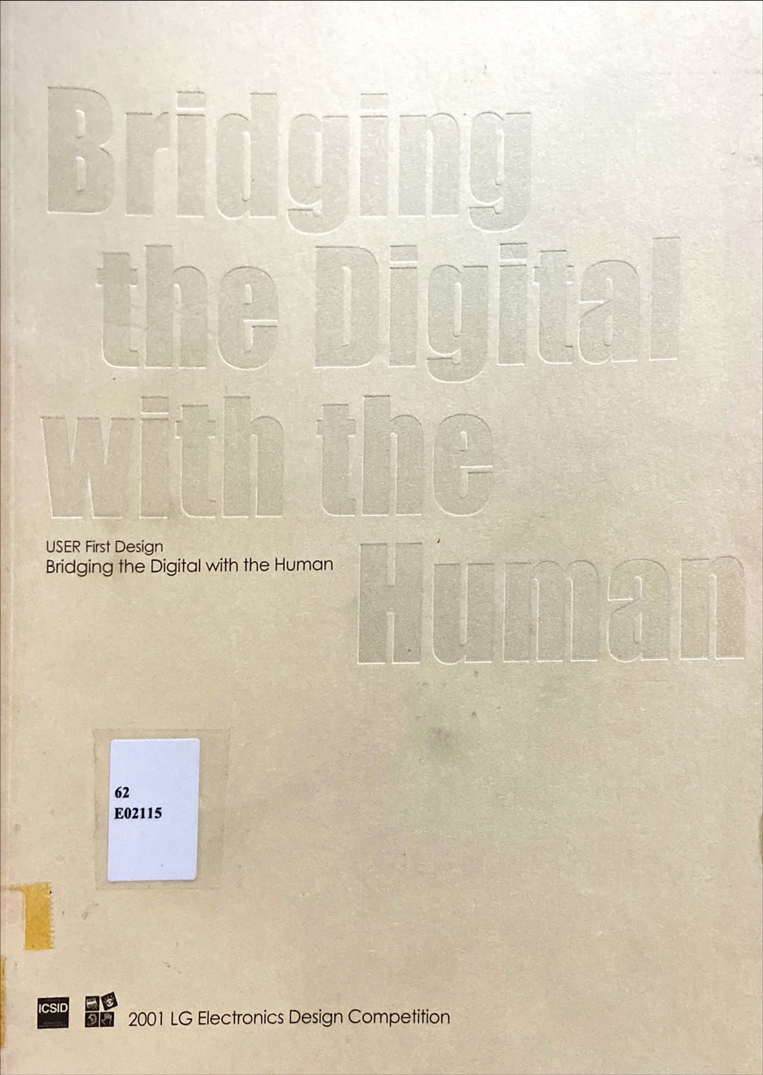 LG Electronics Design Competition Bridging the Digital with the Human