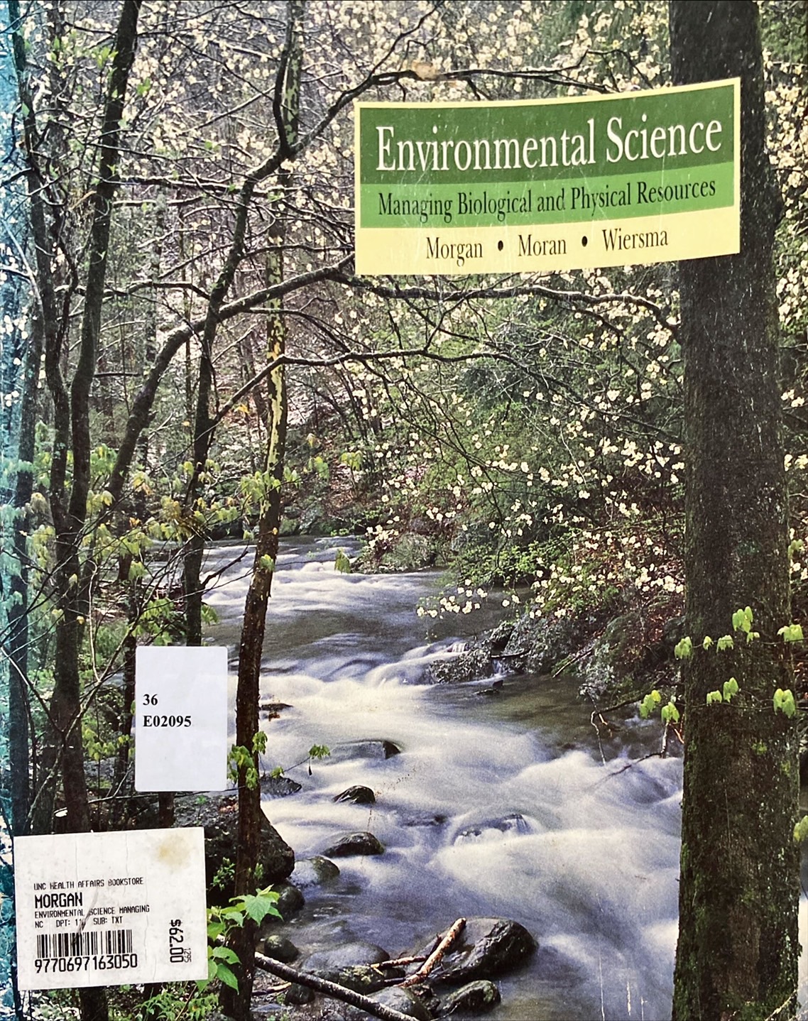 Environmental Science Managing Biological and Physical Resources