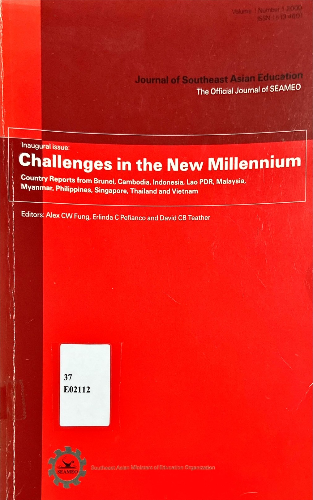 Challenges in the New Millennium : Journal of Southeast Asian Education 