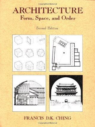 Architecture : form space & order (copy)