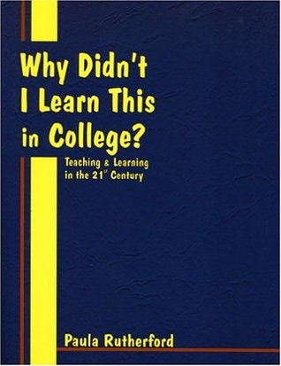 Why Didn't I Learn This in College?