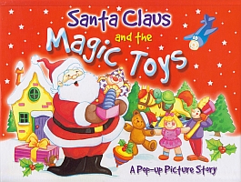 Santa Claus and the Magic Toys