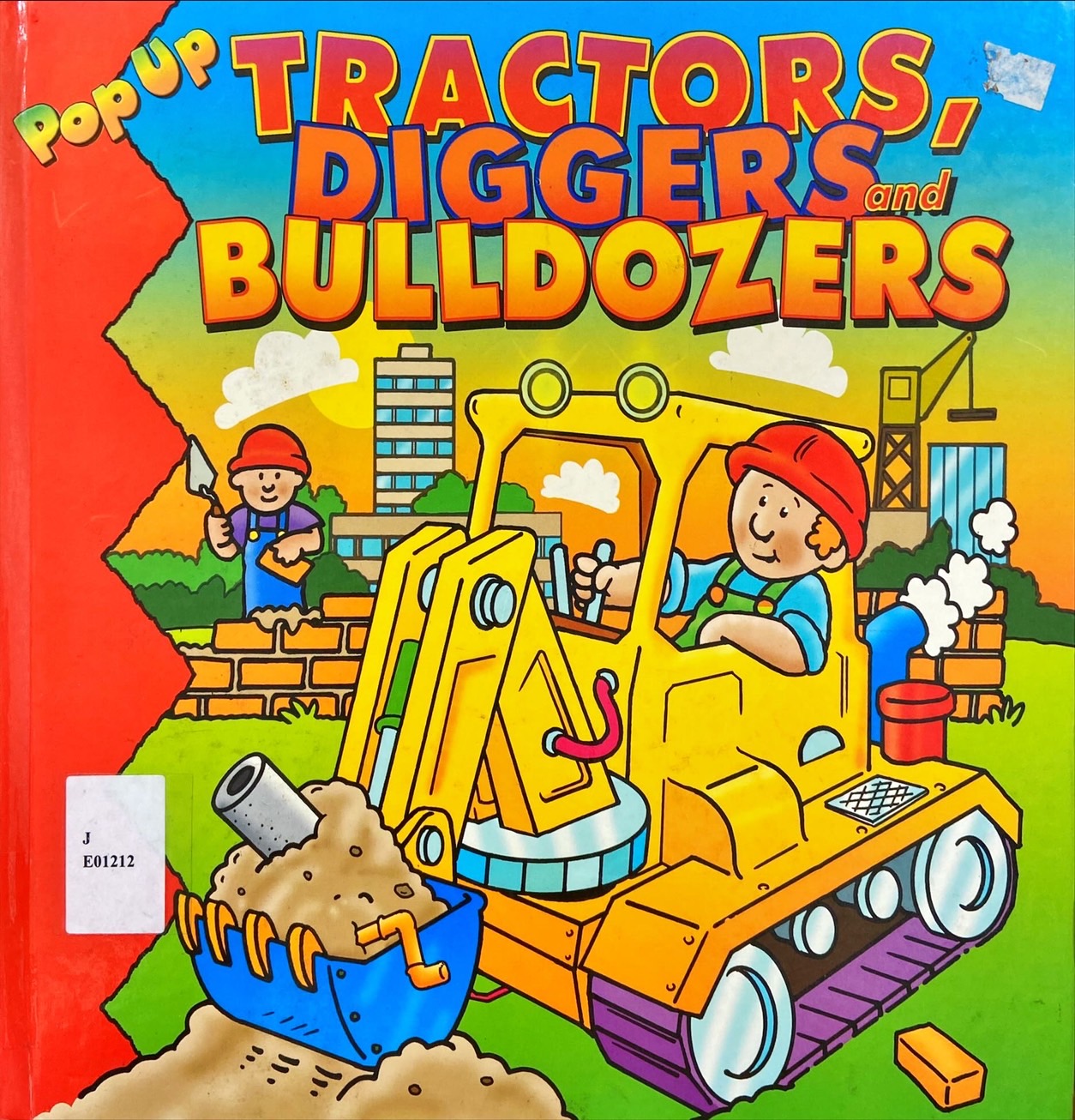 Tractors, diggers bulldozers : Pop Up