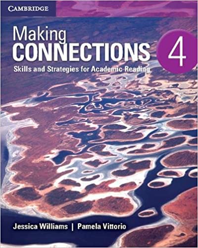 Making Connections 4 Student's Book : Skills and Strategies for Academic Reading