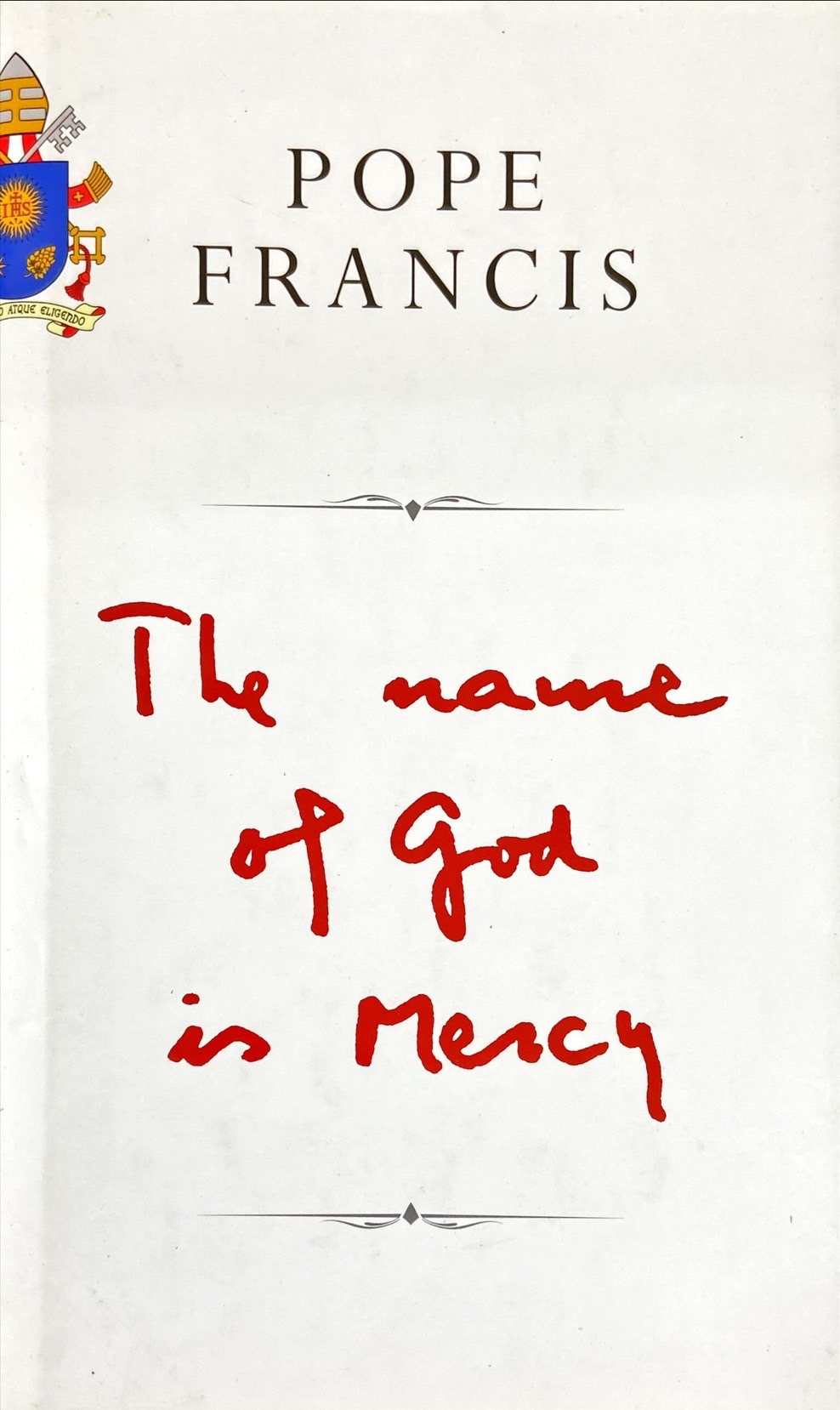 The name of god is mercy