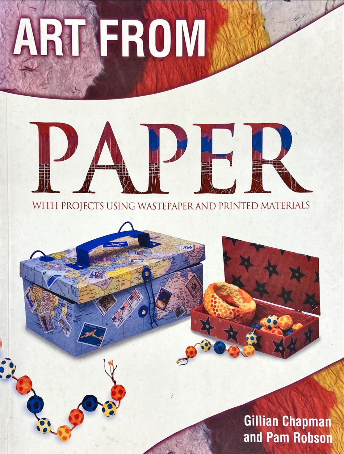 Art Paper With Projects Using Wastepaper and Printed Materials