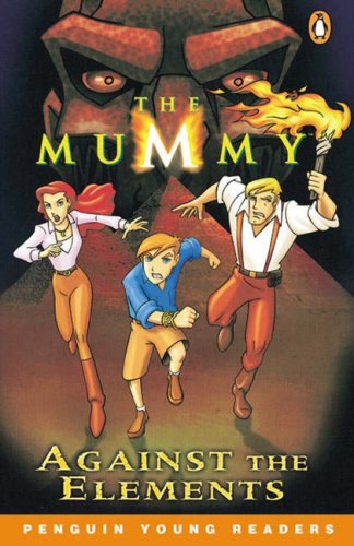 The Mummy : Against the Element