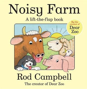 Noisy farm : a lift the flap book