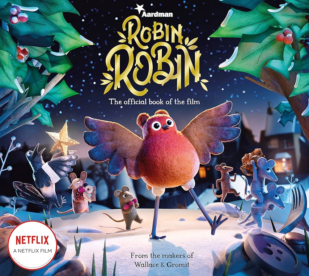Robin Robin : The Official Book of the Film