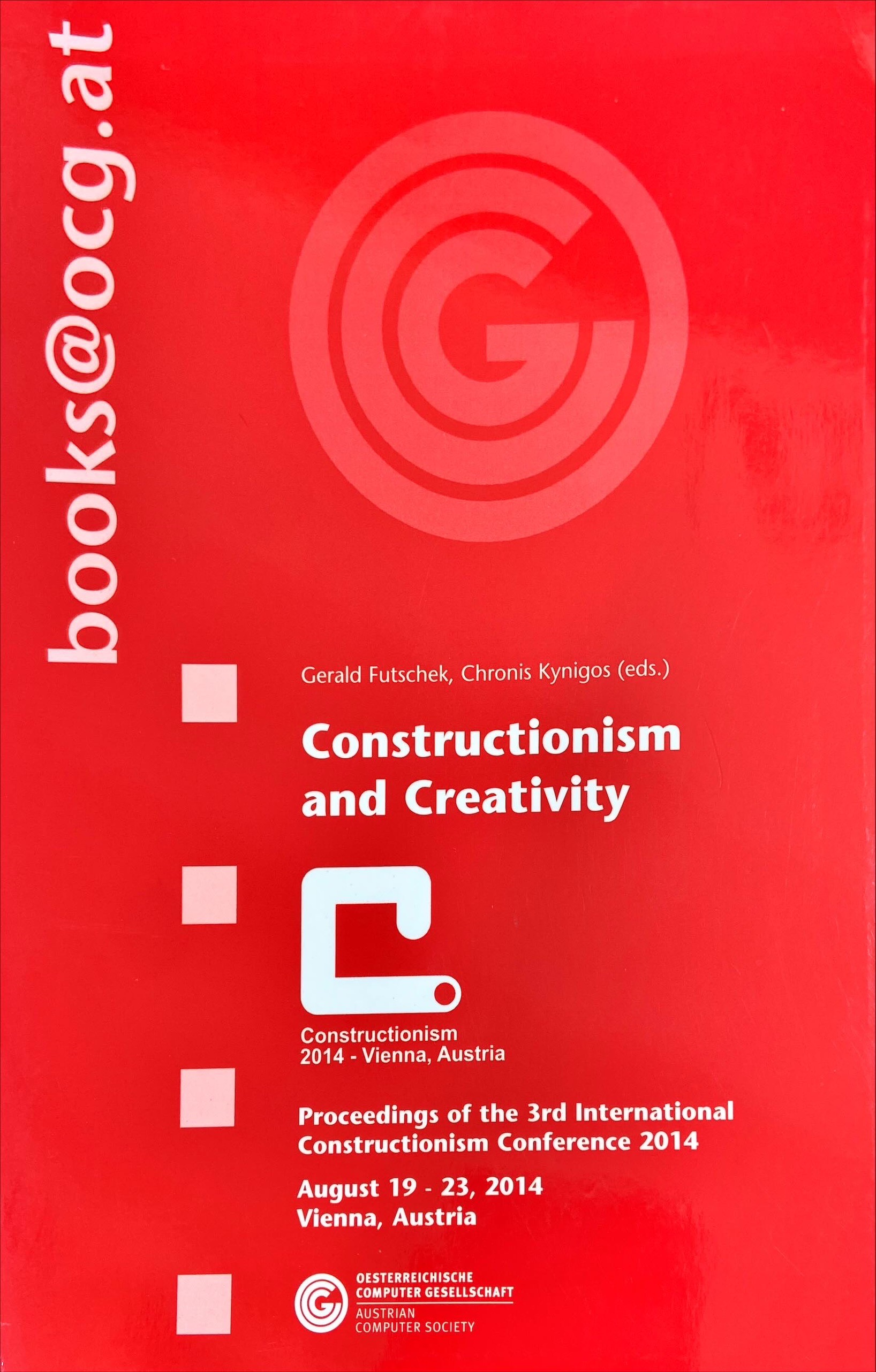 Constructionism and creativity : proceedings of the 3rd international constructionism conference 2014