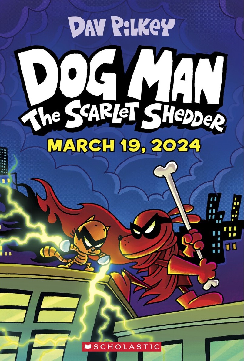 Dog Man : The Scarlet Shedder