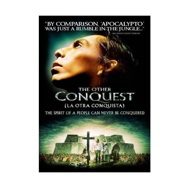 The Other Conquest (La Otra Conquista)